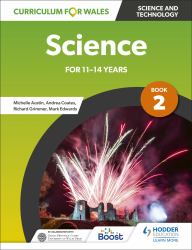 Curriculum for Wales: Science Pupil Book 2