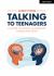 Talking to Teenagers : A Guide to Skilful Classroom Communication