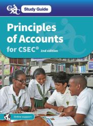 Principles of Accounts for CSEC: CXC Study Guide: Principles of Accounts for CSEC Second Edition