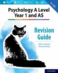 Psychology a Level Year 1 and AS : Revision Guide