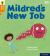 Oxford Reading Tree Word Sparks: Level 6: Mildred's New Job : Level 6 Mildred's New Job