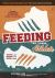 Feeding the Young Athlete : Sports Nutrition Made Easy for Players, Parents, and Coaches