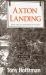 Axton Landing : Book One of Adirondack Trilogy