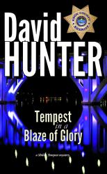 Tempest in a Blaze of Glory : A Shiloh Tempest Mystery