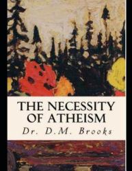 The Necessity of Atheism (Annotated)