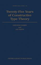 Twenty-Five Years of Constructive Type Theory : Proceedings of a Congress Held in Venice, October 1995