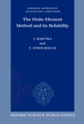 The Finite Element Method and Its Reliability