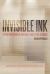 Invisible Ink : A Practical Guide to Building Stories That Resonate