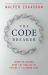 The Code Breaker : Jennifer Doudna, Gene Editing, and the Future of the Human Race