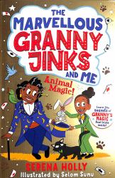 The Marvellous Granny Jinks and Me : Animal Magic!