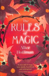 The Rules of Magic : A Novel