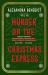 Murder on the Christmas Express : All Aboard for the Puzzling Christmas Mystery of the Year