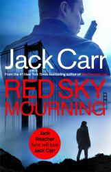 Red Sky Mourning : A Thriller