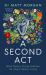 A Second Act