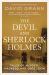 The Devil and Sherlock Holmes : Tales of Murder, Madness and Obsession