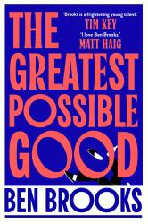 The Greatest Possible Good