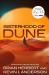 Sisterhood of Dune : The Thrilling Prequel to DUNE and Inspiration for the New HBO and Sky Now Series Dune: Prophecy