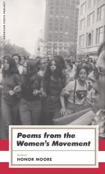 Poems from the Women's Movement : (American Poets Project #28)