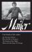 Norman Mailer: Four Books of The 1960s (LOA #305) : An American Dream / Why Are We in Vietnam? / the Armies of the Night / Miami and the Siege of Chicago