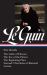 Ursula K. le Guin: Five Novels (LOA #379) : The Lathe of Heaven / the Eye of the Heron / the Beginning Place / Searoad / Lavinia