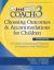 Choosing Outcomes and Accommodations for Children : A Guide to Educational Planning for Students with Disabilities