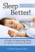 Sleep Better!, Revised Edition