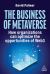 The Business of Metaverse : How Organizations Can Optimize the Opportunities of Web3 and AI