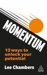 Momentum : Reboot Your Career. Unlock Your Potential