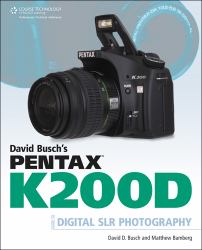 Pentax K200D : Digital SLR Photography