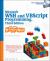 Microsoft WSH and VBScript Programming for the Absolute Beginner