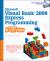 Microsoft® Visual Basic 2008 Express Programming for the Absolute Beginner