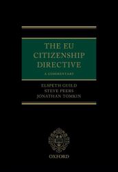 The EU Citizenship Directive : A Commentary