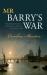 Mr Barry's War : Rebuilding the Houses of Parliament after the Great Fire Of 1834