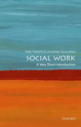 Social Work : A Very Short Introduction