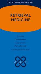 Oxford Specialist Handbook of Retrieval Medicine