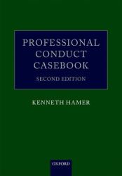 Professional Conduct Casebook