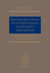 Procedural Issues in International Investment Arbitration