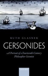 Gersonides : A Portrait of a Fourteenth-Century Philosopher-Scientist