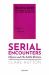 Serial Encounters : Ulysses and the Little Review