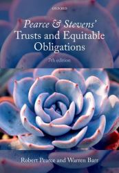 Pearce and Stevens' Trusts and Equitable Obligations