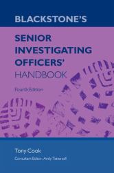 Blackstone's Senior Investigating Officers' Handbook