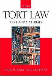 Tort Law : Text and Materials