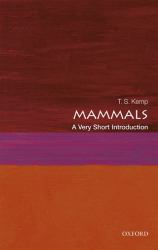 Mammals : A Very Short Introduction