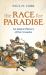 The Race for Paradise : An Islamic History of the Crusades