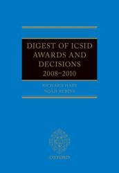 Digest of ICSID Awards and Decisions 2008-2010