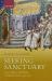 Seeking Sanctuary : Crime, Mercy, and Politics in English Courts, 1400-1550