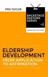 Eldership Development : From Application to Affirmation