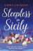 Sleepless in Sicily : The Heart-Warming Romcom!