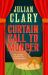 Curtain Call to Murder : The Hilarious and Entertaining Mystery from Sunday Times Bestseller Julian Clary