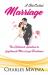 A Job Called MARRIAGE : The Ultimate Solution to Legitimate Marriage Problems